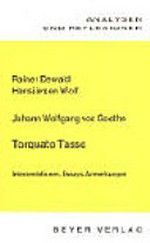 Johann Wolfgang Goethe, Torquato Tasso: Interpretationen, Essays, Anmerkungen