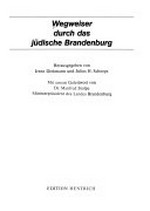 Wegweiser durch das jüdische Brandenburg
