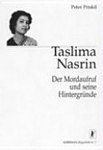 Taslima Nasrin: der Mordaufruf und seine Hintergründe