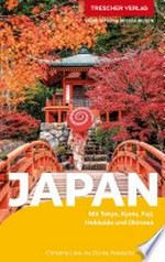 Japan: mit Tokyo, Kyoto, Fuji, Hokkaido und Okinawa