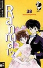 Ranma 1/2 38: Hochzeitsglocken