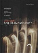 Lexikon der Harmonielehre: Nachschlagewerk zur durmolltonalen Harmonik mit Analysechiffren für Funktionen, Stufen und Jazz-Akkorde