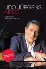 Udo Jürgens "Merci" die Biografie