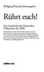 Rührt euch! zur Geschichte der Nationalen Volksarmee der DDR