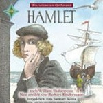 Hamlet: Weltliteratur für Kinder