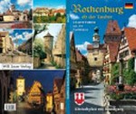 Rothenburg ob der Tauber: Stadtführer mit 177 Farbbildern : Altstadtplan mit Rundgang