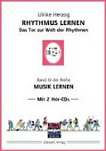 Rhythmus lernen: das Tor zur Welt der Rhythmen ; mit 2 Hör-CDs