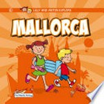 Mallorca: Lilly and Anton explore ... ; 6