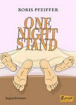 One night stand: Jugendroman