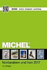 Michel Übersee-Katalog Band 10/1: Nordarabien und Iran 2017