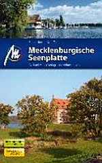 Mecklenburgische Seenplatte [10 Wanderungen und Radtouren, inkl. Karte 1 : 400 000]