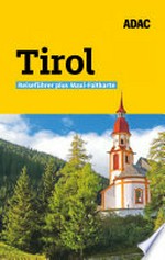 Tirol: mit Maxi-Faltkarte zum Herausnehmen