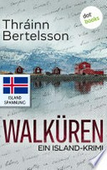 Walküren: ein Island-Krimi