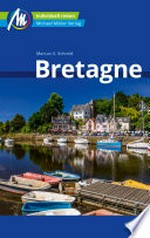 Bretagne Reiseführer Michael Müller Verlag: Individuell reisen mit vielen praktischen Tipps