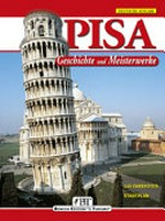 Geschichte und Meisterwerke von Pisa