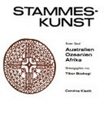 Stammeskunst 1: Australien, Ozeanien, Afrika