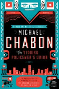 ¬The¬ Yiddish policemen's union: a novel