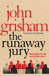 ¬The¬ Runaway Jury [The New Bestseller from the World´s most Popular Author]