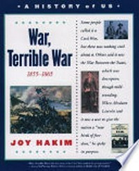 ¬A¬ history of US 06: War, terrible war ; [1855 - 1865]