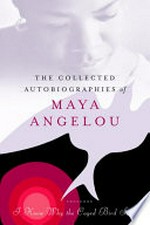 ¬The¬ Collected Autobiographies of Maya Angelou