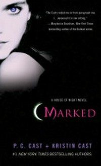 Marked: The House of Night Book 1
