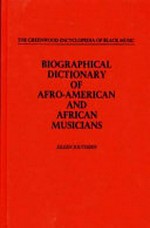Biographical dictionary of Afro-American and African musicians