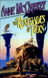 ¬The¬ renegades of Pern