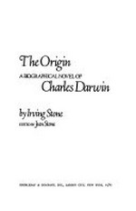 ¬The¬ origin: a biographical novel of Charles Darwin