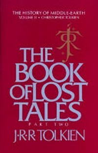 ¬The¬ book of lost tales: part 2
