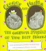 George and Martha: the complete stories of two best friends