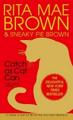 Catch as Cat Can [The Delightful New York Times Bestseller]
