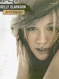 Kelly Clarkson "Breakaway" ; piano, vocal, guitar