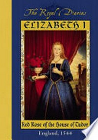 Elizabeth I: red rose of the House of Tudor, England, 1544