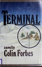Terminal [a novel]