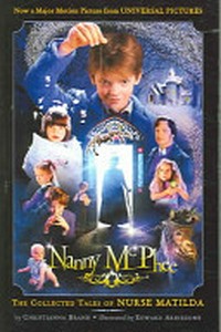 Nanny McPhee: the collected teales of nurse Matilda