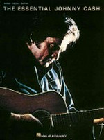¬The¬ essential Johnny Cash: piano, vocal, guitar