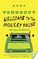 Welcome to the Monkey House: Stories