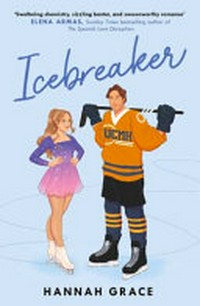Icebreaker: a novel