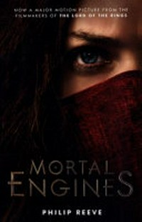 Mortal Engines 1. Film Tie-In