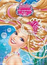 Barbie in: Die magischen Perlen Ab 3 Jahren