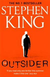 The Outsider: A Breathtaking Novel of Suspense