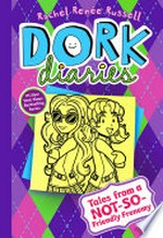 Dork Diaries - Tales from a Not-So-Friendly Frenemy