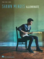 Shawn Mendes: Illuminate: piano, vocal, guitar