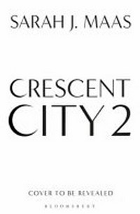 House of sky and breath: Cresent City