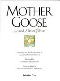 Mother Goose: a classic collection of children's nursery rhymes