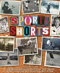 Sport shorts: an anthology of [eight] short stories