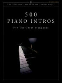 500 piano intros: For the great standards