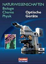 Optische Geräte: Lehrbuch für den integrativen Lernbereich Naturwissenschaften