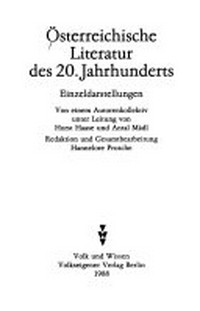 Österreichische Literatur des ¬20.zwanzigsten¬ Jahrhunderts: Einzeldarst.