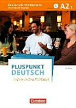 Pluspunkt Deutsch - Leben in Deutschland A2.1: Arbeitsbuch Teilband 1